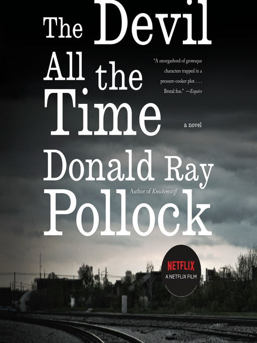 Title details for The Devil All the Time by Donald Ray Pollock - Available